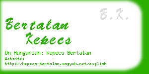 bertalan kepecs business card